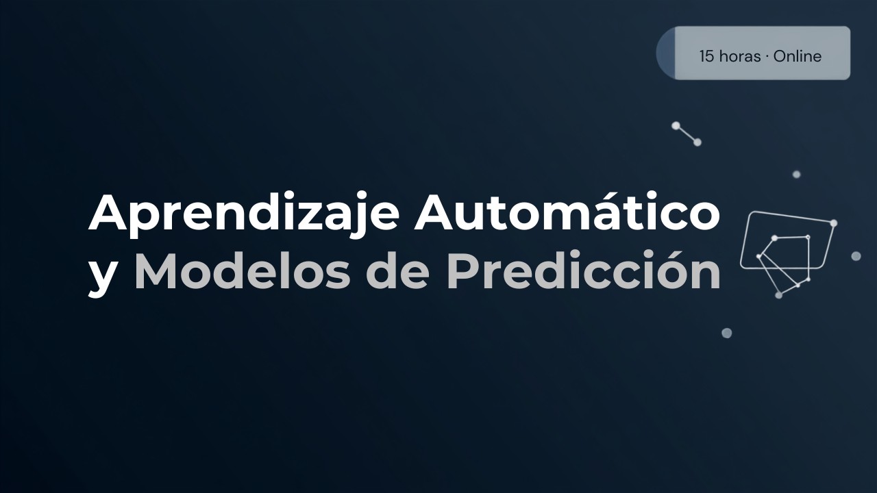 Curso de Aprendizaje Automático y Modelos de Predicción — ExA Formación