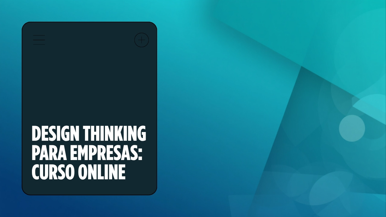 Curso de Design Thinking — ExA Formación