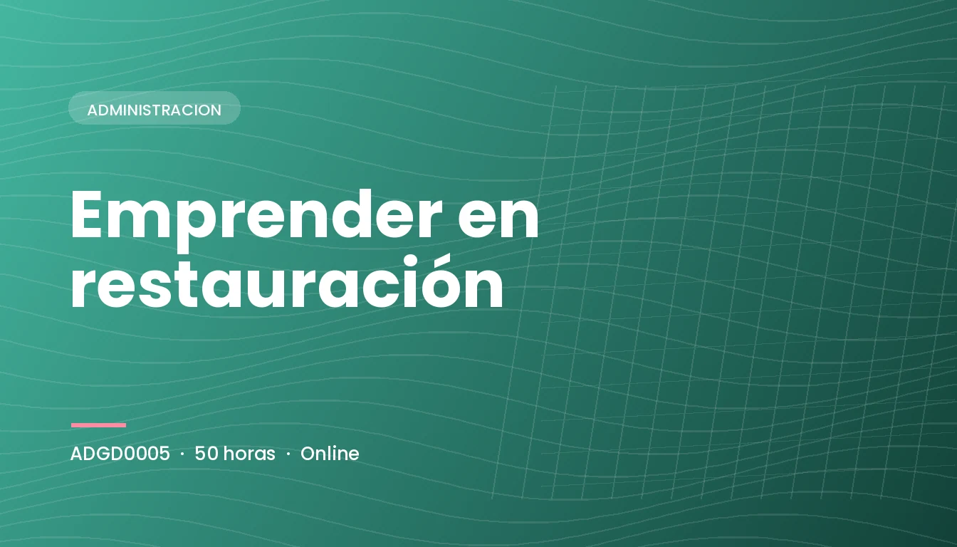 Emprender en Restauración (ADGD0005)