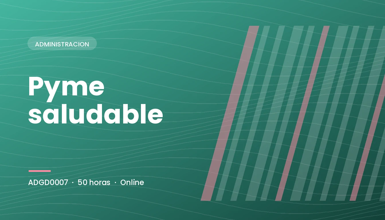 Pyme Saludable (ADGD0007)