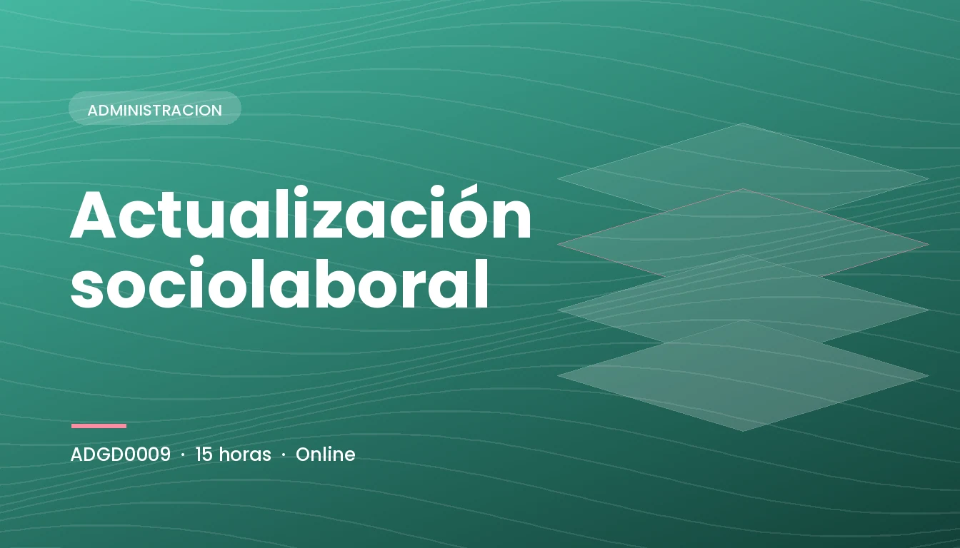 Actualización Sociolaboral (ADGD0009)