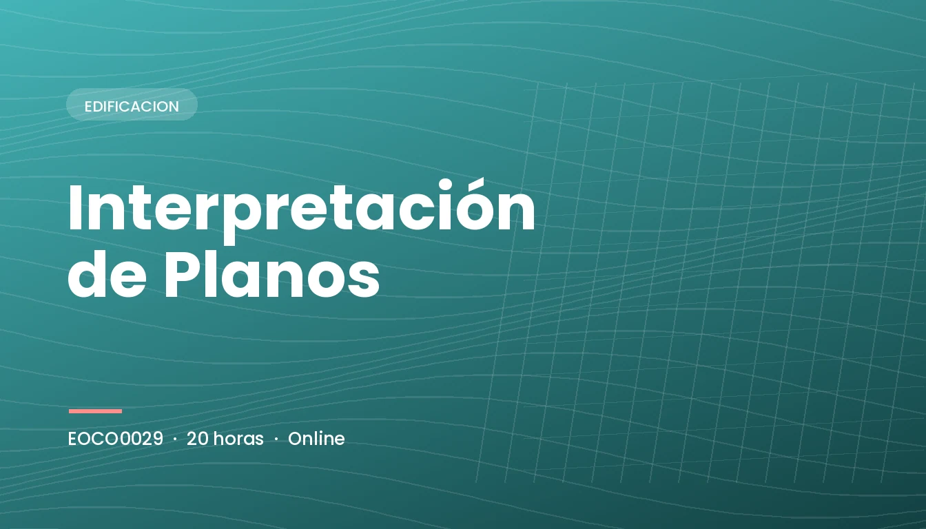 Interpretación de Planos (EOCO0029)