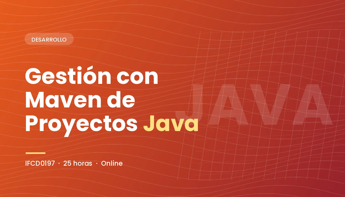 Gestión con Maven de Proyectos Java (IFCD0197)