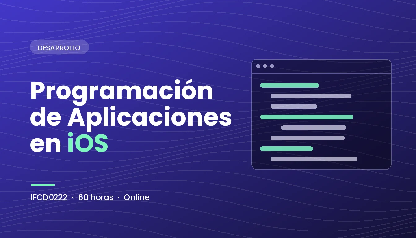 Programación de Aplicaciones en iOS (IFCD0222)