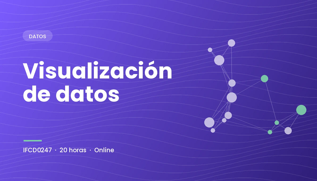 Visualización de datos (IFCD0247)