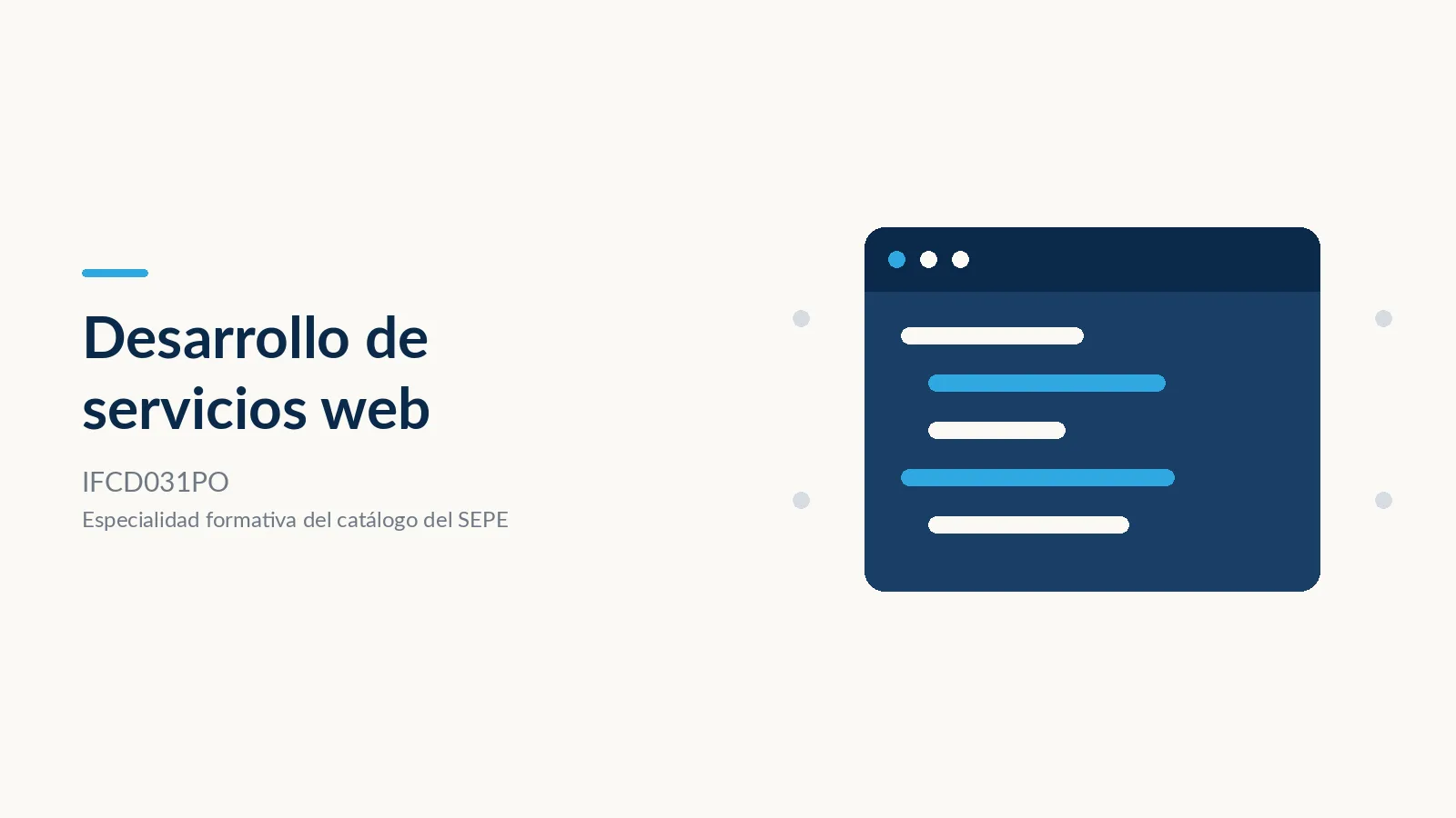 Desarrollo de Servicios Web (IFCD031PO)