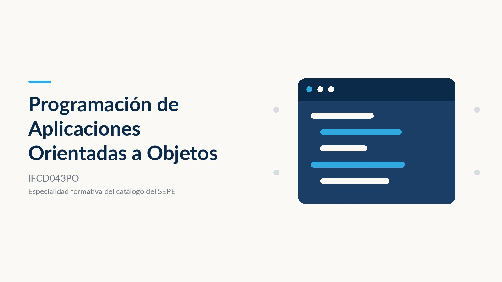 Programación de Aplicaciones Orientadas a Objetos (IFCD043PO)