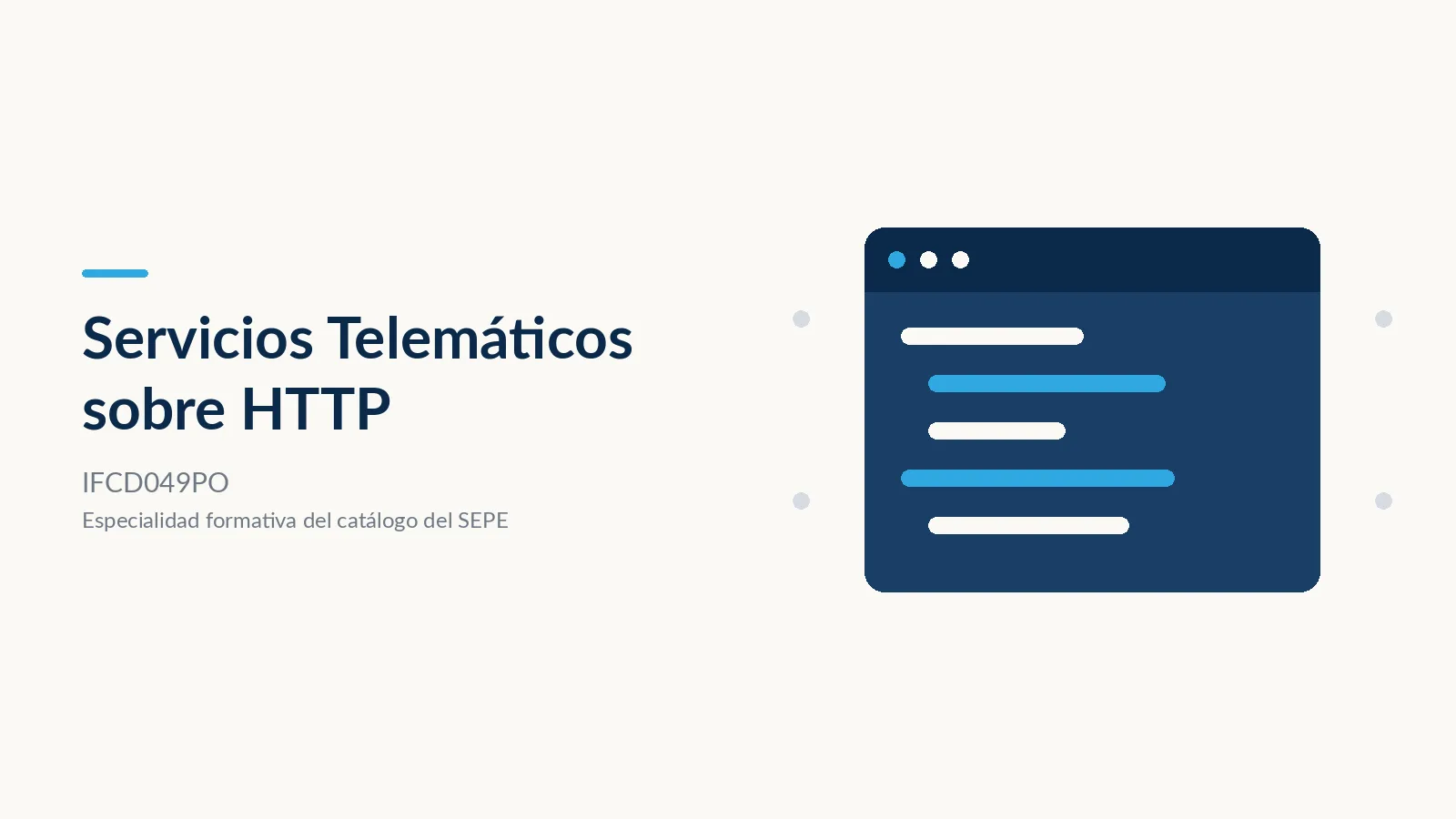 Servicios Telemáticos sobre HTTP (IFCD049PO)