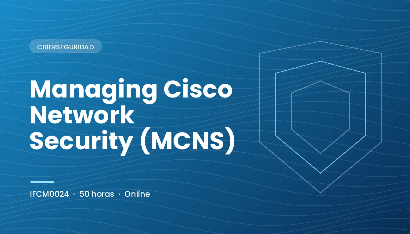 Managing Cisco Network Security (MCNS) (IFCM0024)