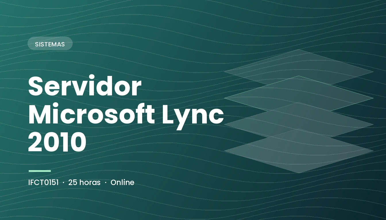 Servidor Microsoft Lync 2010 (IFCT0151)