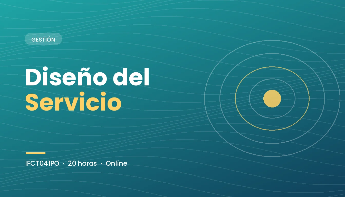 Diseño del Servicio (IFCT041PO)