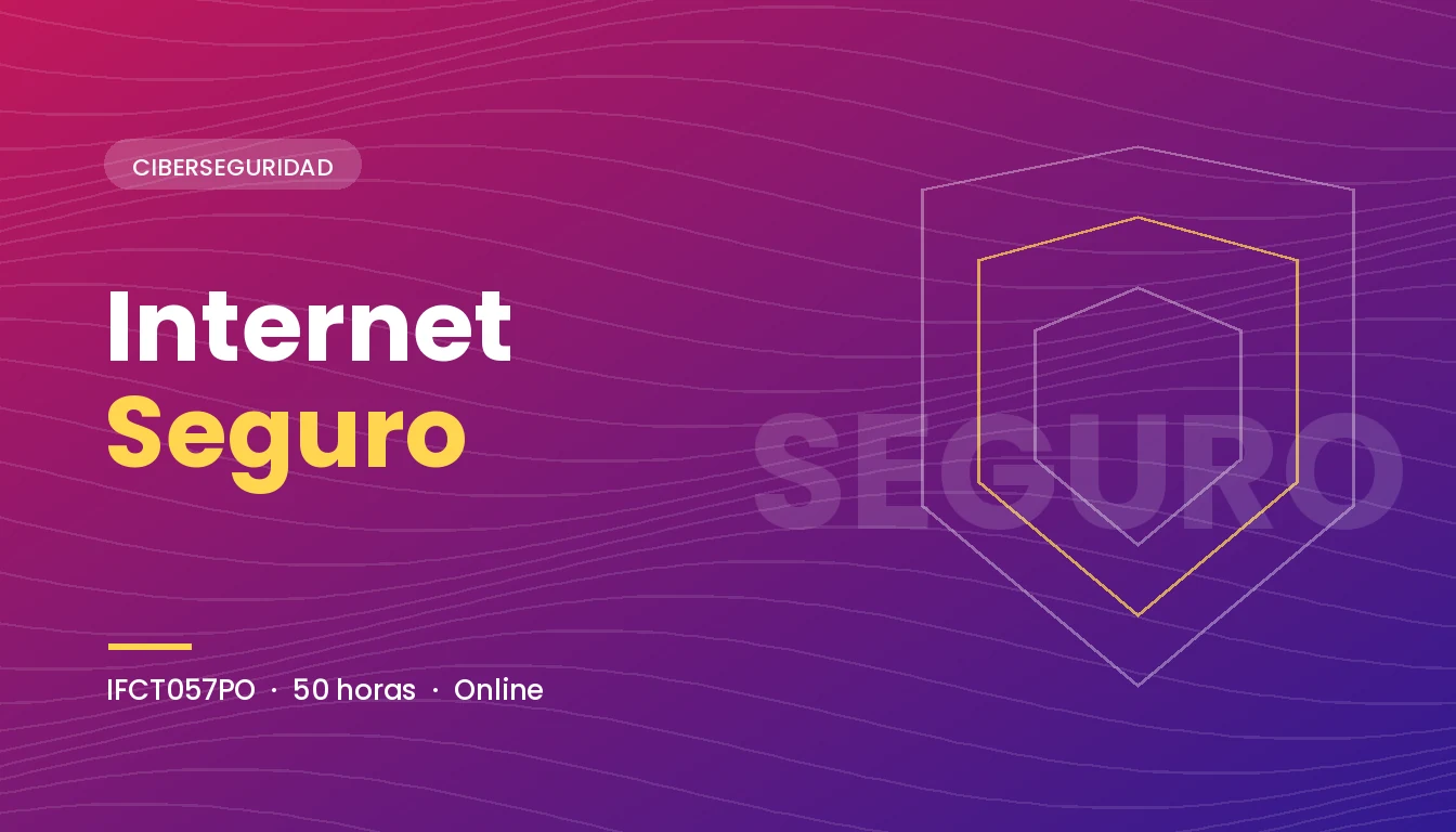 Internet Seguro (IFCT057PO)