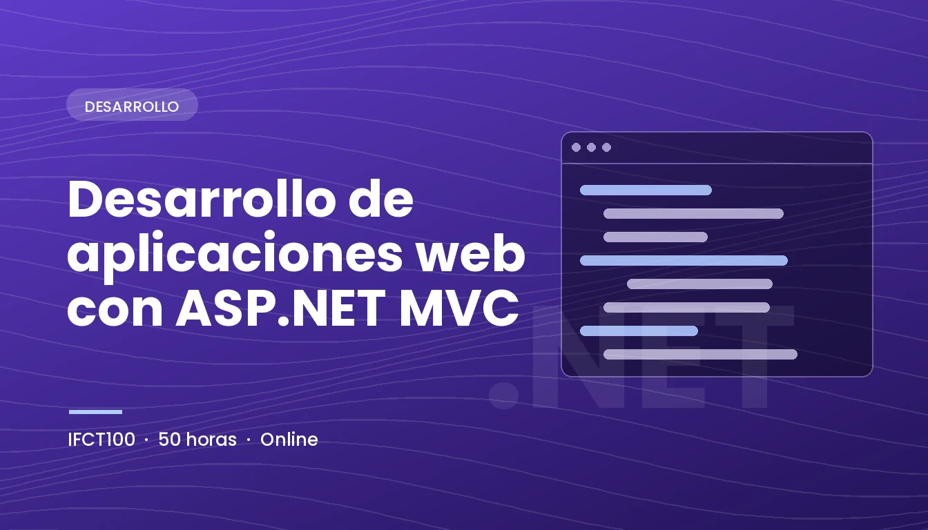 Desarrollo de Aplicaciones Web con ASP.NET MVC (IFCT100)