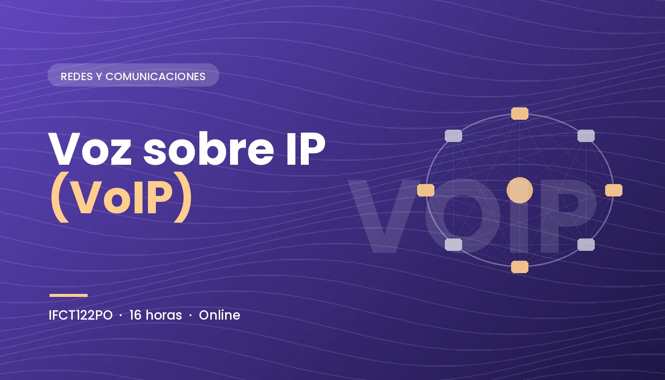 Voz sobre IP (VoIP) (IFCT122PO)