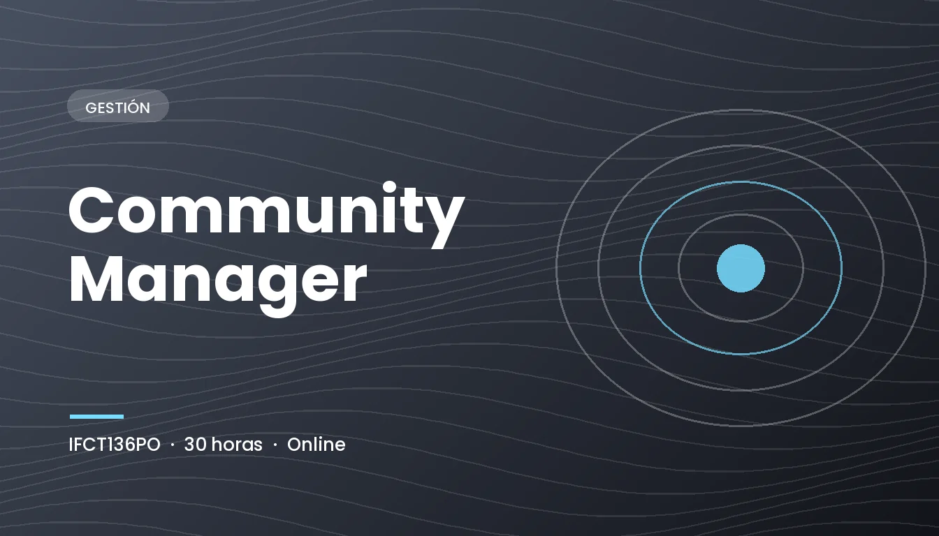 Community Manager (IFCT136PO) — curso de ExA Formación